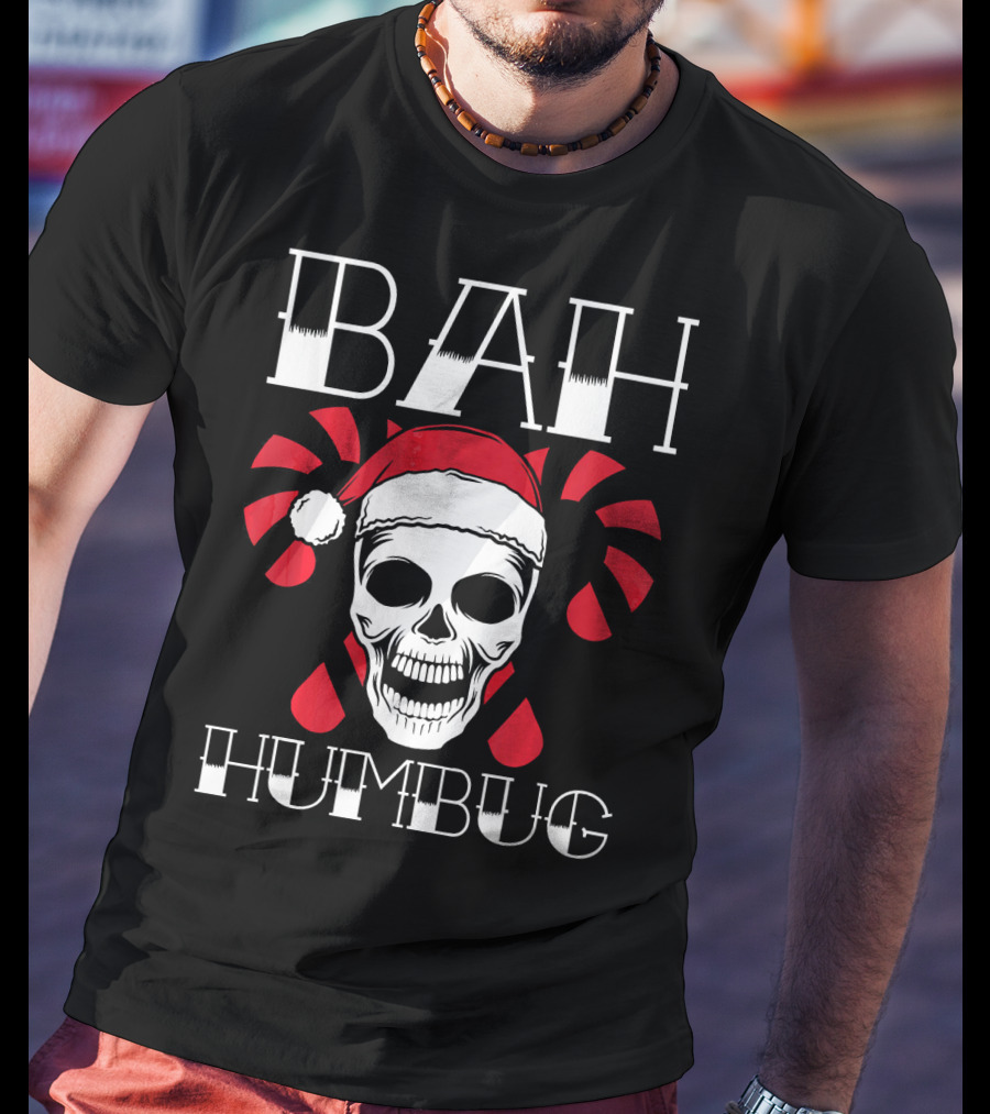Bah Humbug Skull With Xmas Hat And Candy Canes T-Shirt