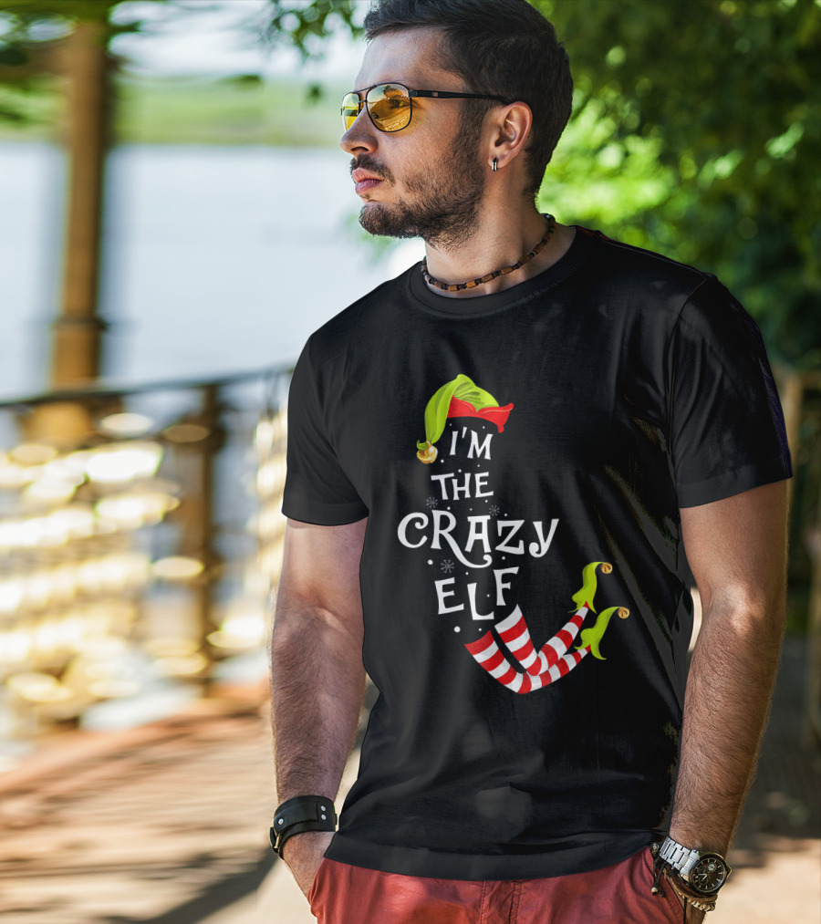 I'm The Crazy Elf Striped Stockings And Green Jingle Hat T-Shirt