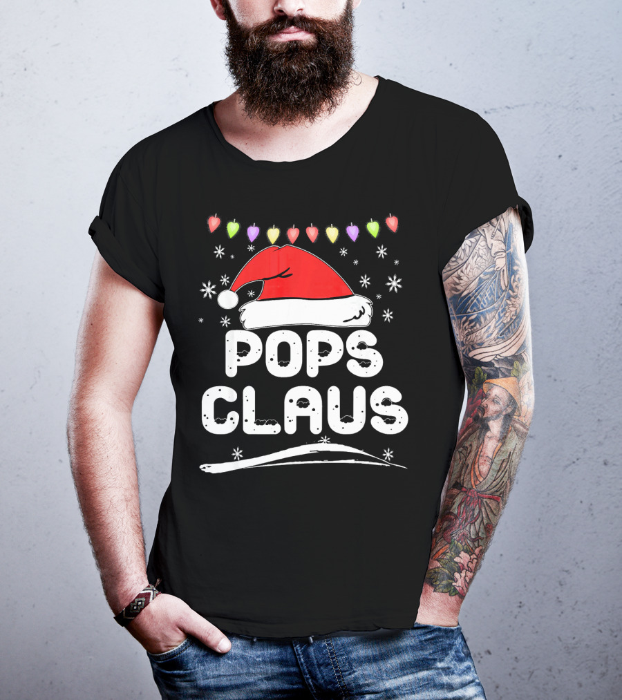 Pops Claus Santa Hat Christmas Family Holiday T-Shirt