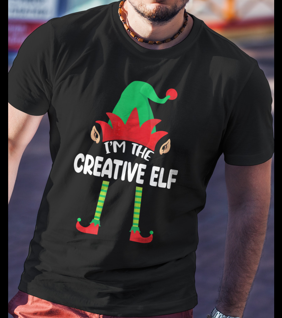 I'm The Creative Elf Matching Family Group T-Shirt