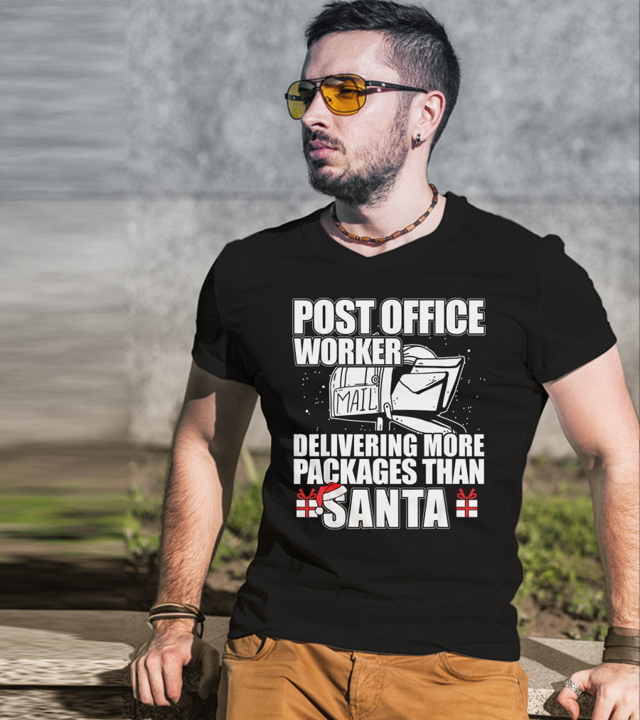 Post Office Worker Delivering More Packages Than Santa T-Shirt