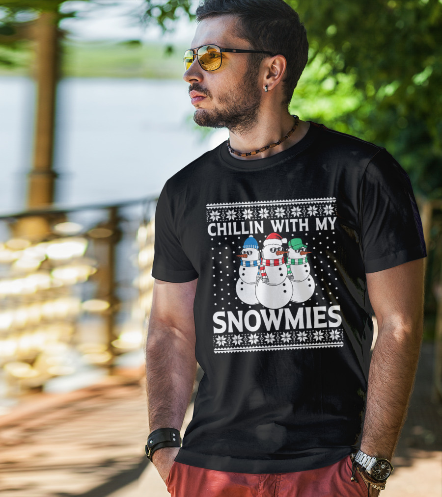Chillin With My Snowmies Ugly Xmas Sweater Style Holiday Snowman Trio T-Shirt