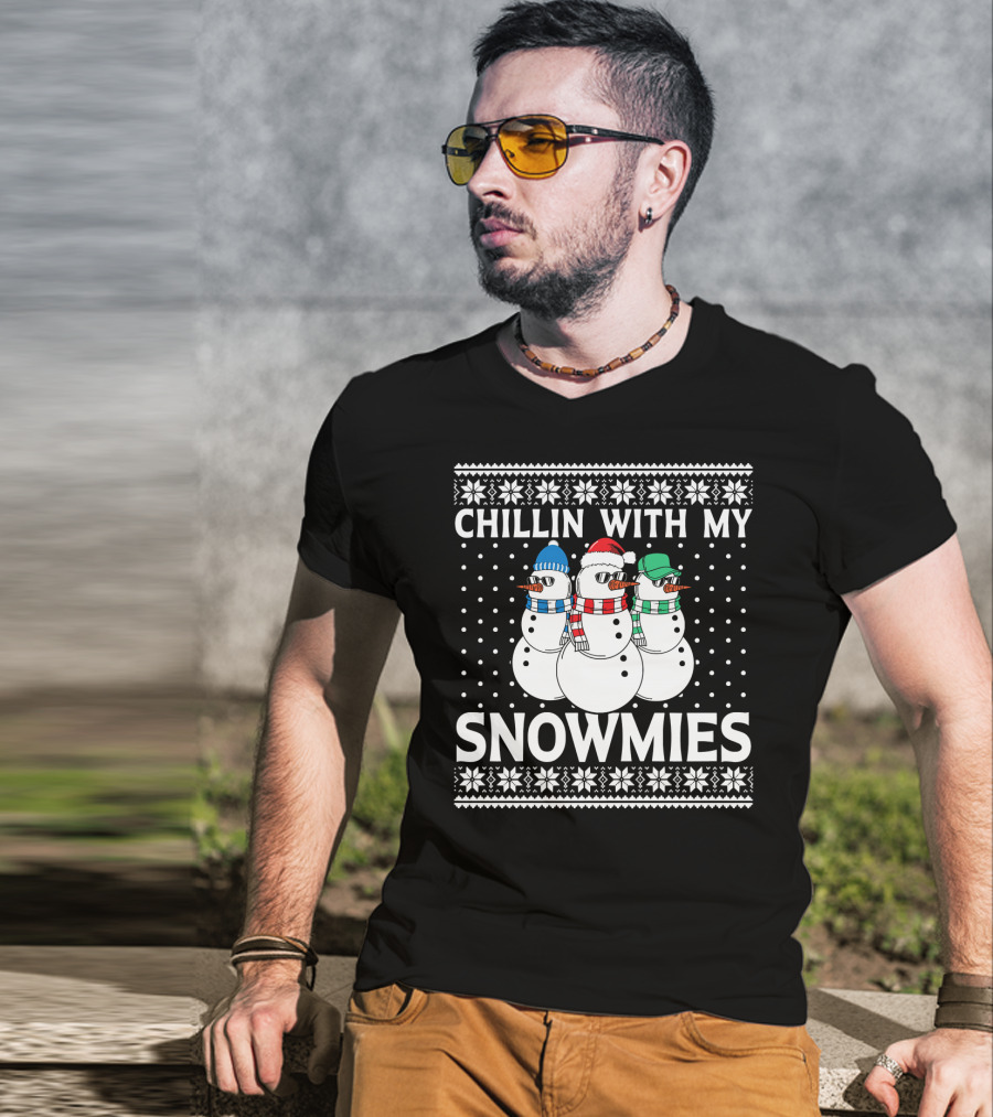 Chillin With My Snowmies Ugly Xmas Sweater Style Holiday Snowman Trio T-Shirt