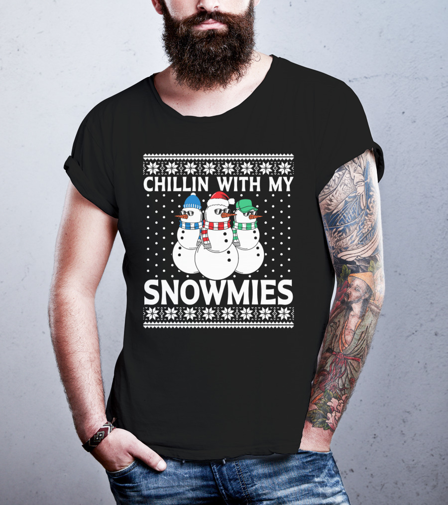 Chillin With My Snowmies Ugly Xmas Sweater Style Holiday Snowman Trio T-Shirt