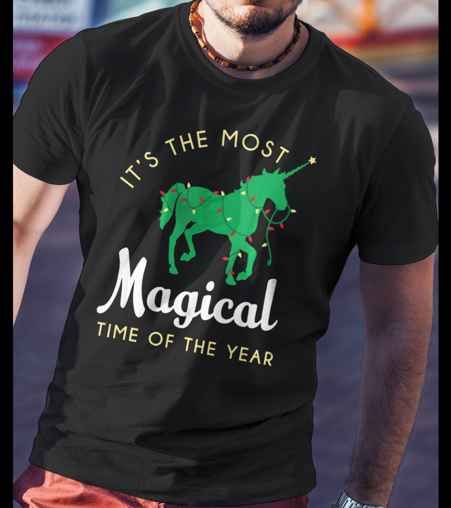 It's The Most Magical Time Of The Year Christmas Unicorn T-Shirt