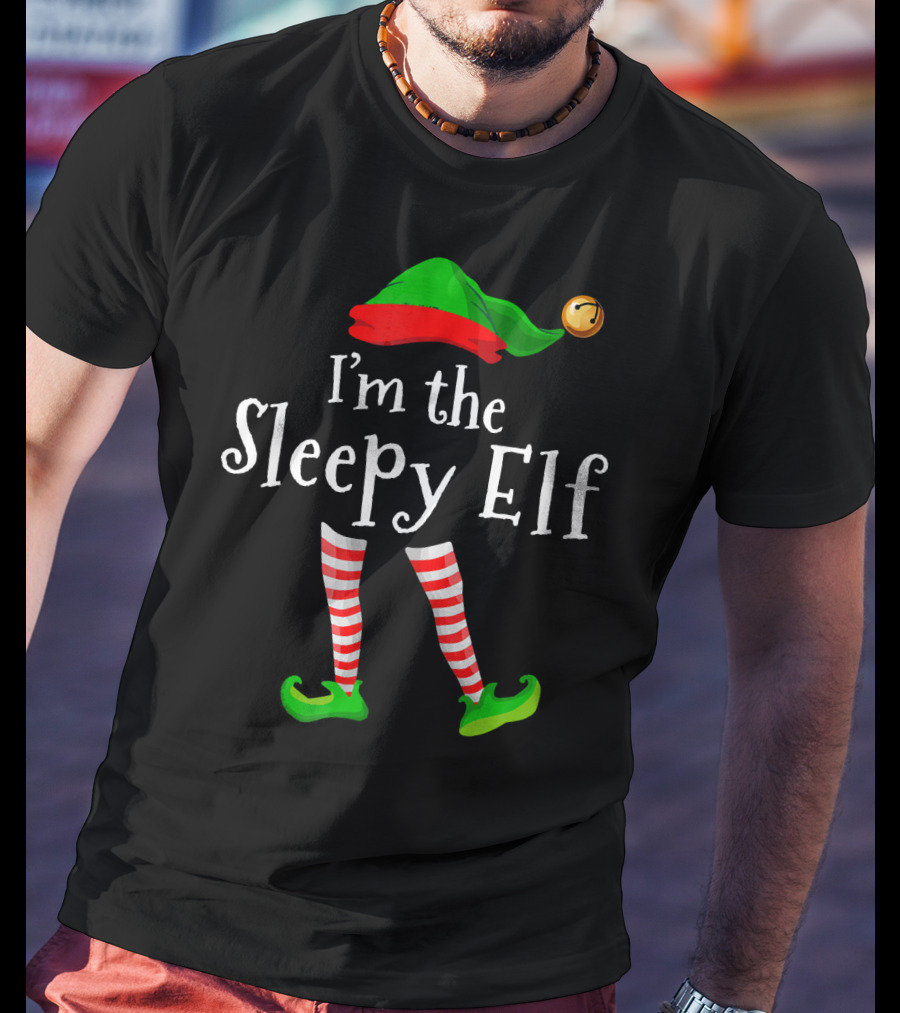 I'm The Sleepy Elf Green Hat Striped Stockings Jingle Bell T-Shirt