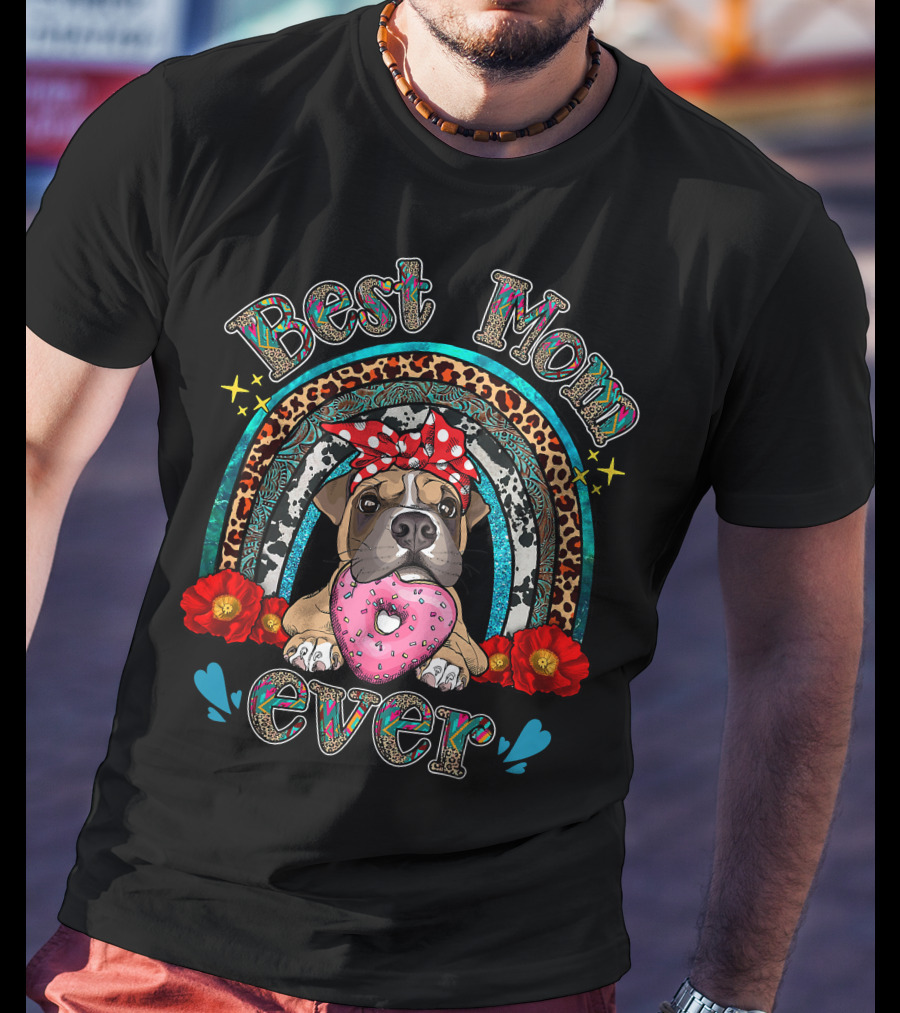Best Mom Ever Rainbow Boxer Dog And Donut T-Shirt
