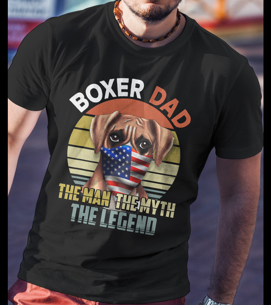 Boxer Dad US Flag Face Mask The Man The Myth The Legend T-Shirt
