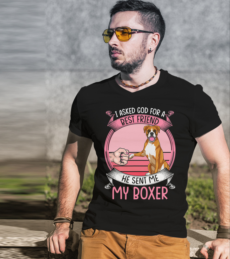 I Asked God For A Best Friend He Sent Me My Boxer Retro Style Boxer Mom T-Shirt