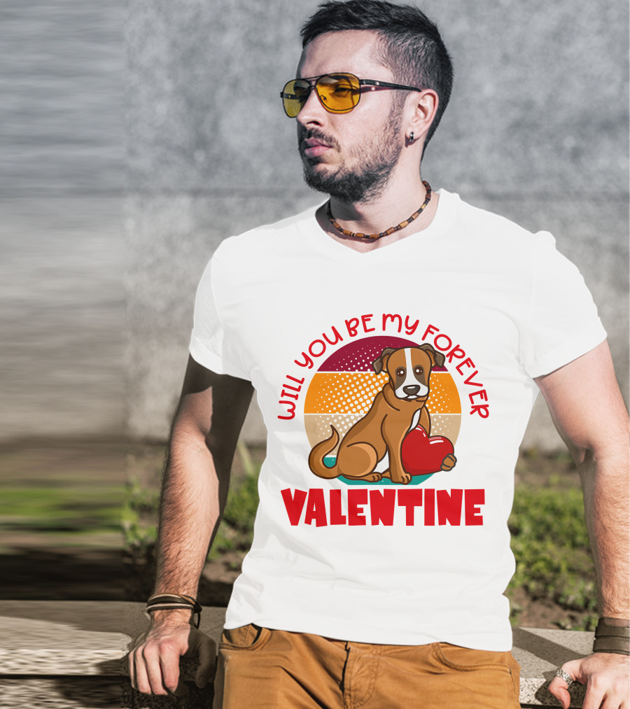 Will You Be My Forever Valentine Boxer Holding Heart T-Shirt