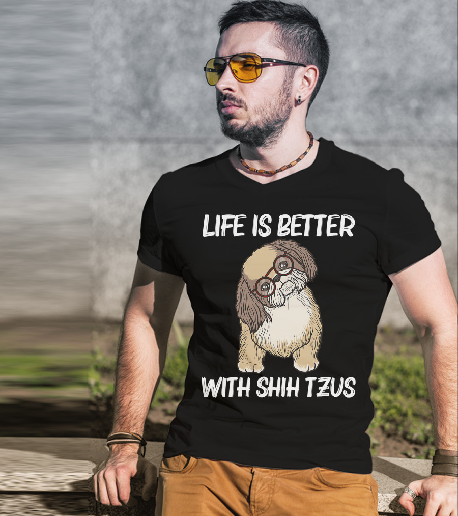 Life Is Better With Shih Tzus Cool Shih Tzu Art Women Puppy Pet Dog T-Shirt