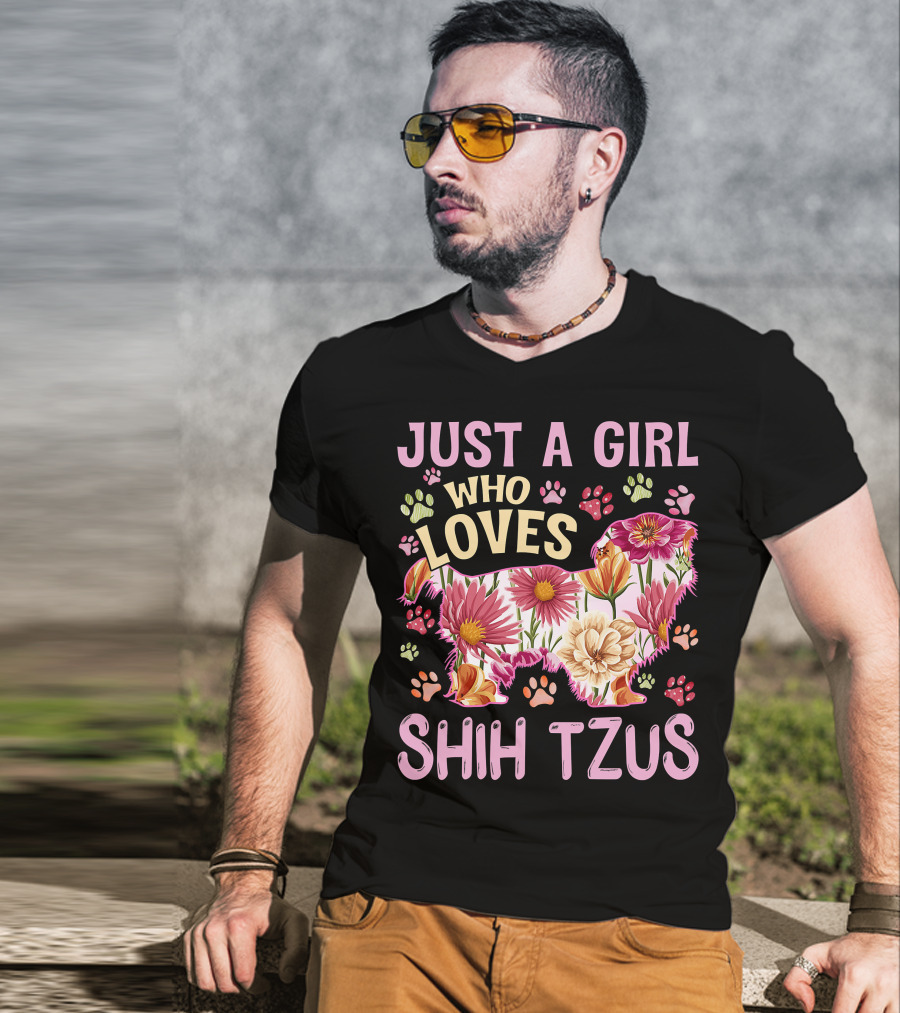 Just A Girl Who Loves Shih Tzus Floral T-Shirt