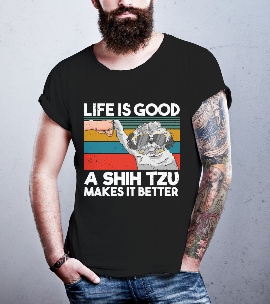 Life Is Good A Shih Tzu Makes It Better Fist Bump Sunglasses Retro Stripes T-Shirt