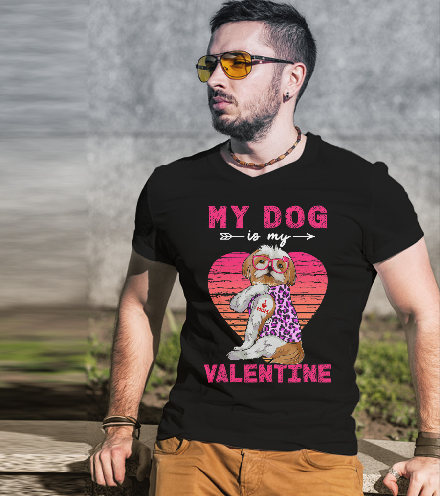 My Dog Valentine Shih Tzu Leopard Heart Glasses Mom Tattoo T-Shirt