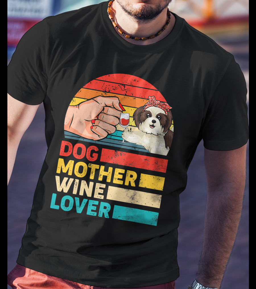 Dog Mother Wine Lover Shih Tzu Retro T-Shirt