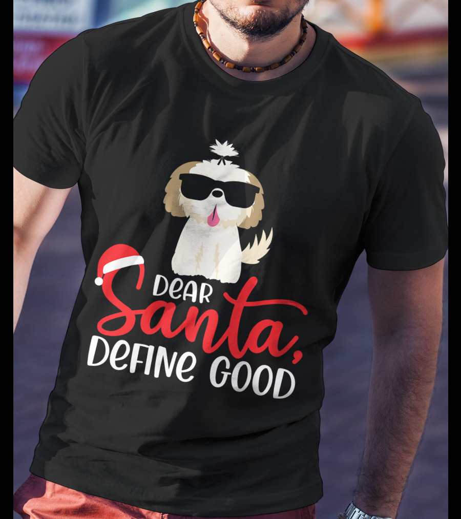Shih Tzu Santa Define Good Dog Christmas Love T-Shirt