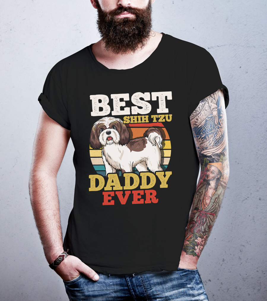 Best Shih Tzu Daddy Ever T-Shirt