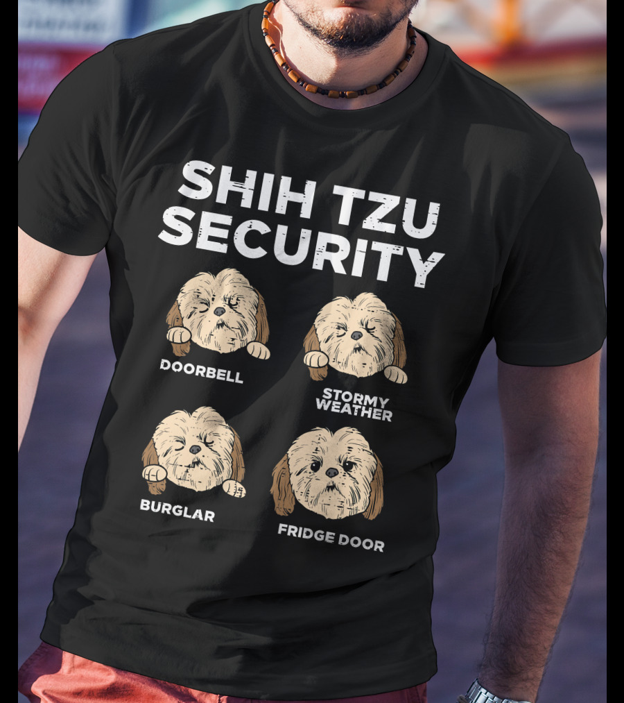 Shih Tzu Security Doorbell Stormy Weather Burglar Fridge Door Funny Dog Lover Owner T-Shirt