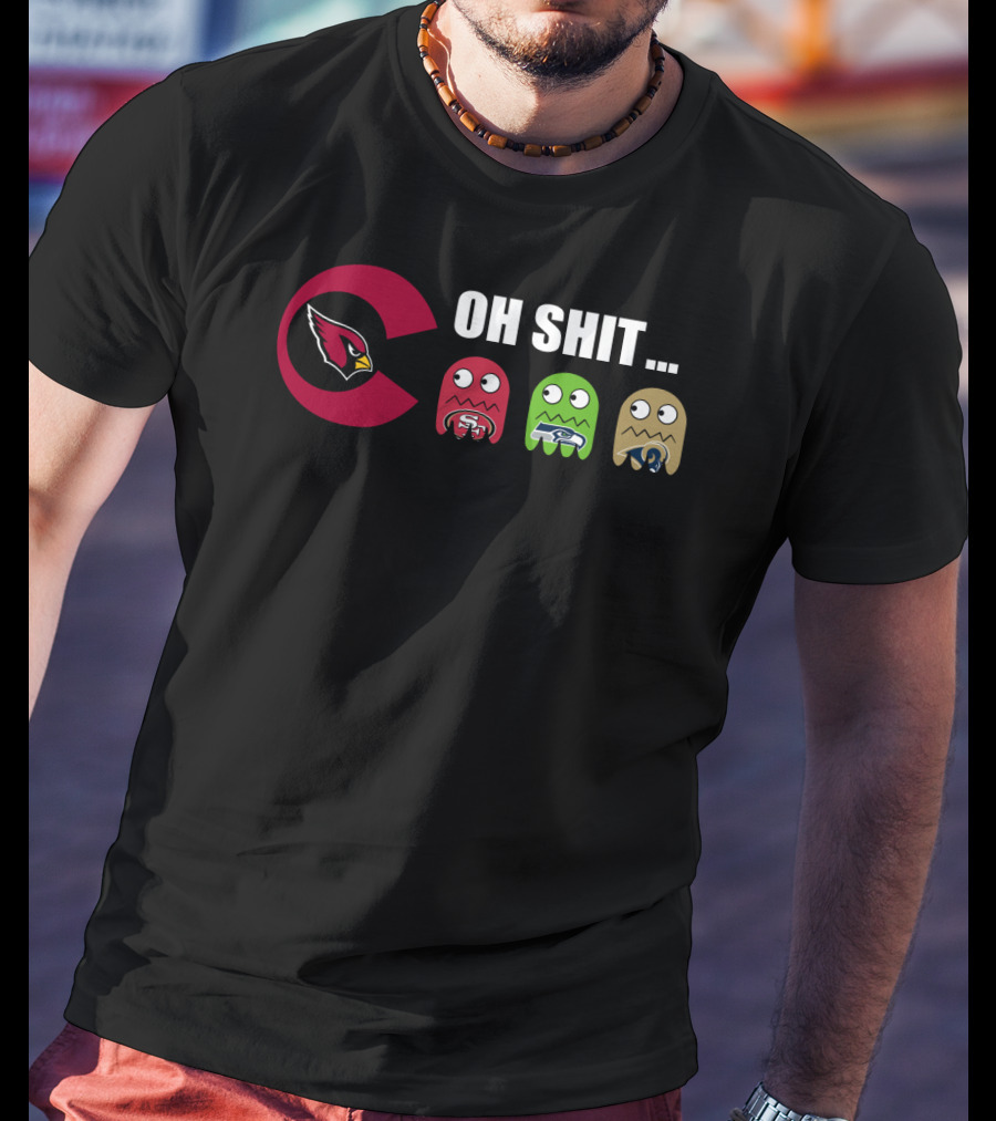 Arizona Cardinals Oh Shit Pacman San Francisco 49ers Seattle Seahawks Los Angeles Rams T-Shirt
