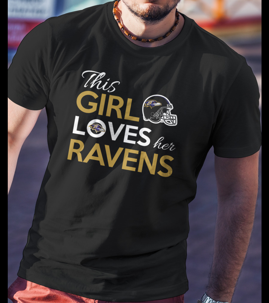 This Girl Loves Her Ravens Baltimore Ravens Helmet T-Shirt
