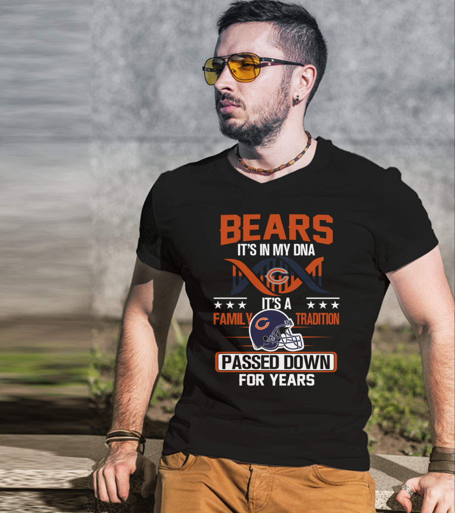 Bears It's In My Dna Family Tradition Passed Down For Years T-Shirt