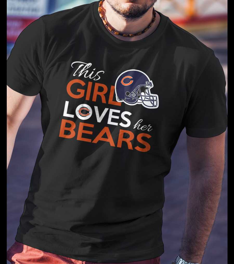 This Girl Loves Her Chicago Bears T-Shirt