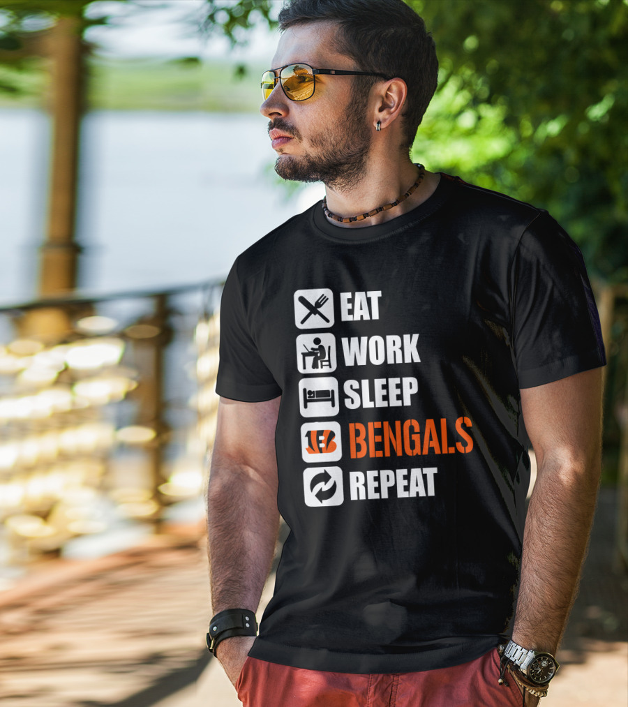 Eat Work Sleep Bengals Repeat T-Shirt