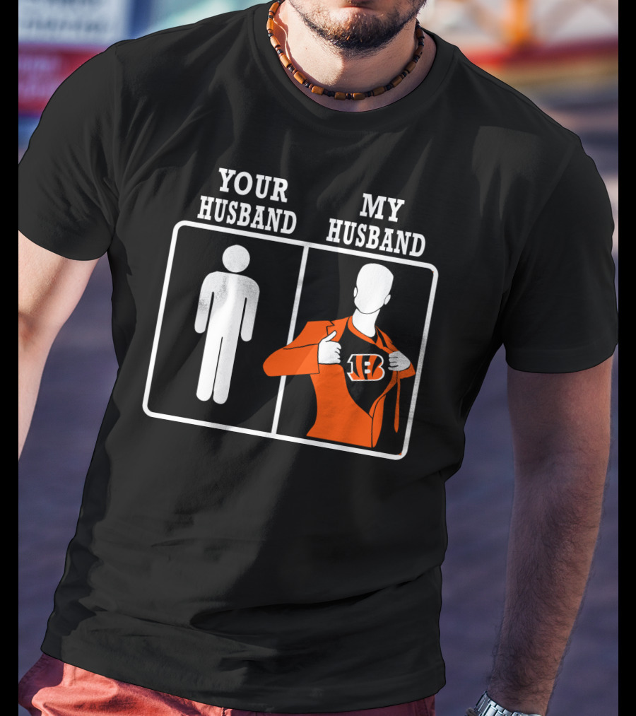 Your Husband My Husband Cincinnati Bengals T-Shirt