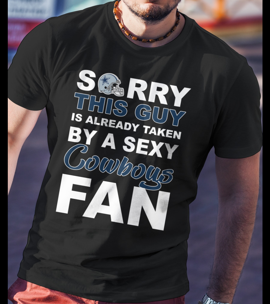 S A Sexy Dallas Cowboys Fan T-Shirt
