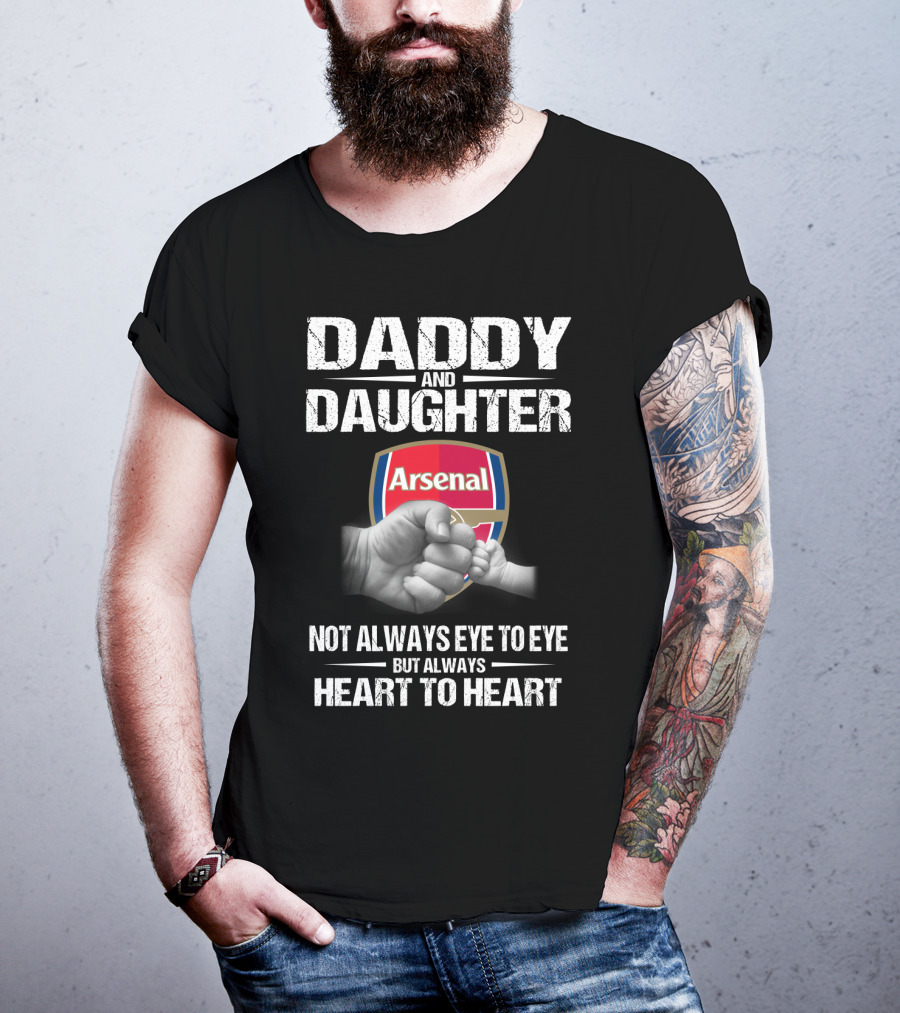Daddy And Daughter Arsenal Not Always Eye To Eye But Always Heart To Heart T-Shirt