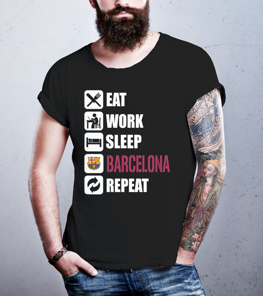 Eat Work Sleep Fc Barcelona Repeat T-Shirt