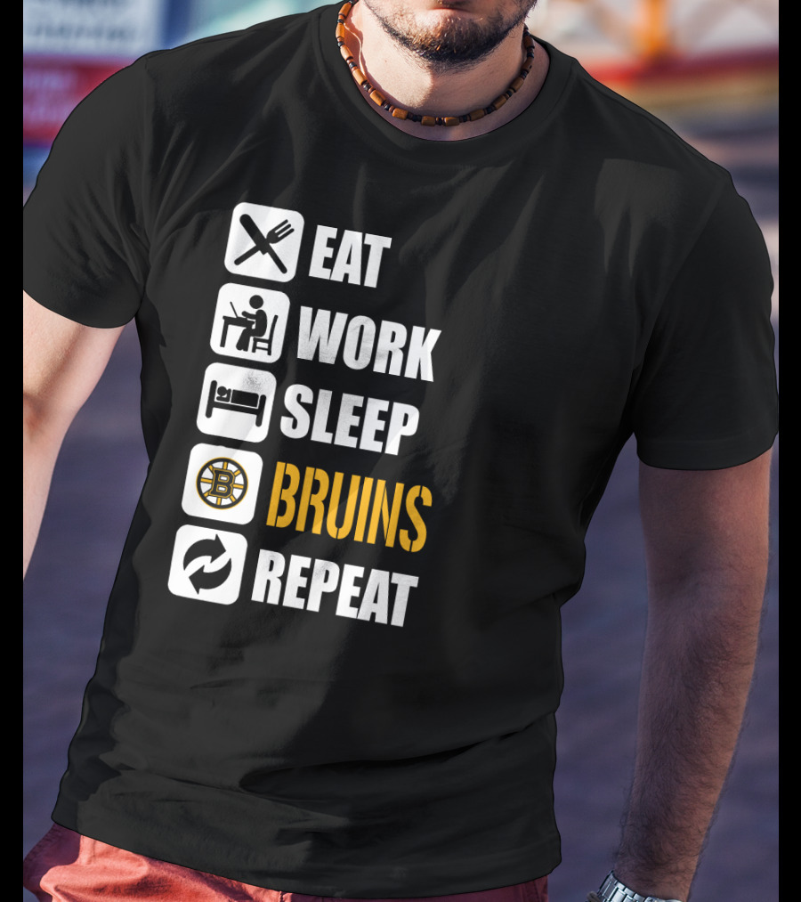 Eat Work Sleep Bruins Repeat T-Shirt