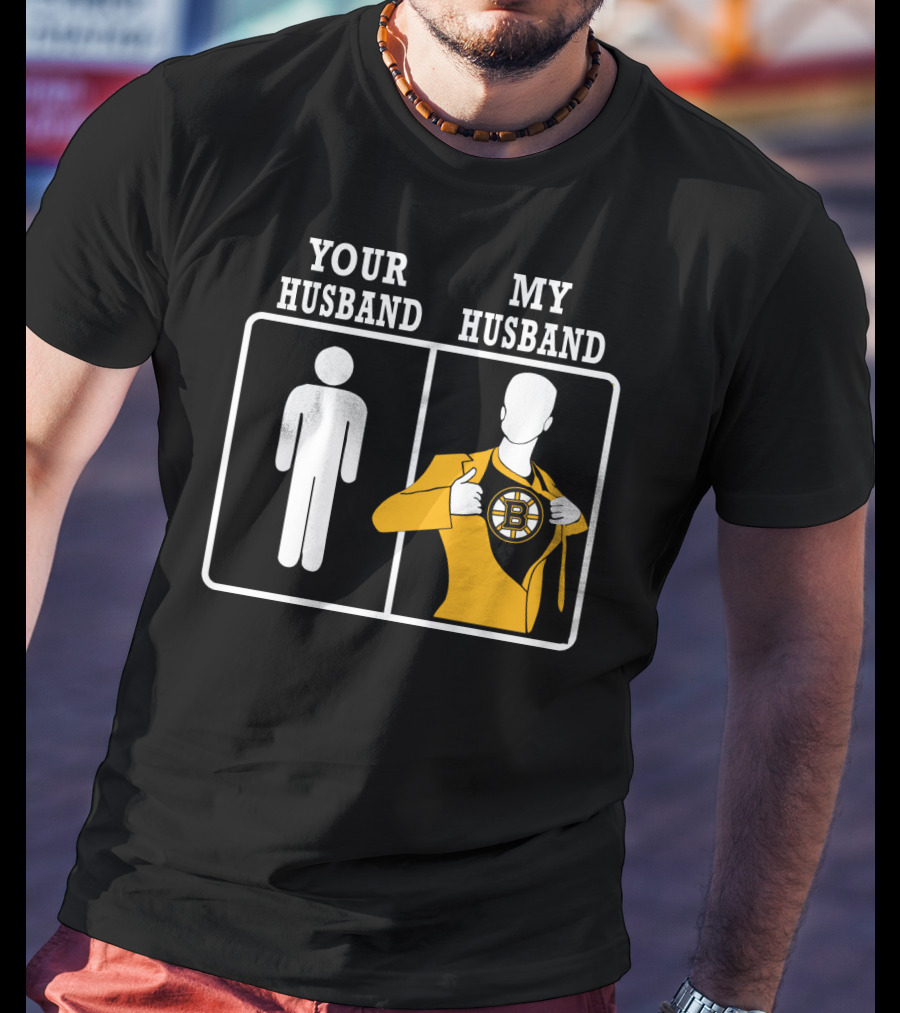 Your Husband My Husband Boston Bruins T-Shirt