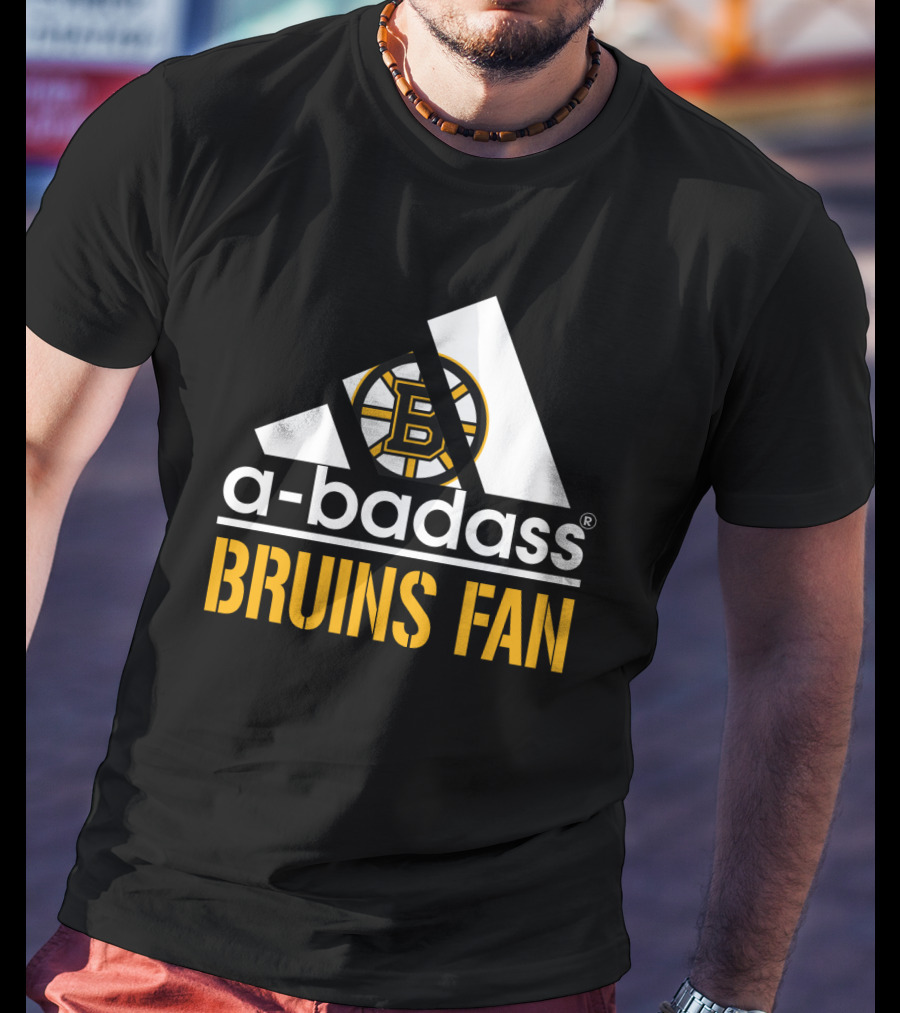 A-Badass Bruins Fan Boston Bruins T-Shirt