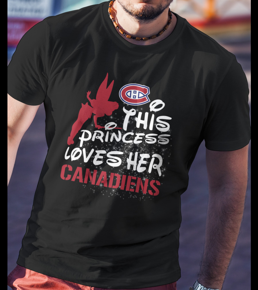 This Princess Loves Her Montreal Canadiens T-Shirt
