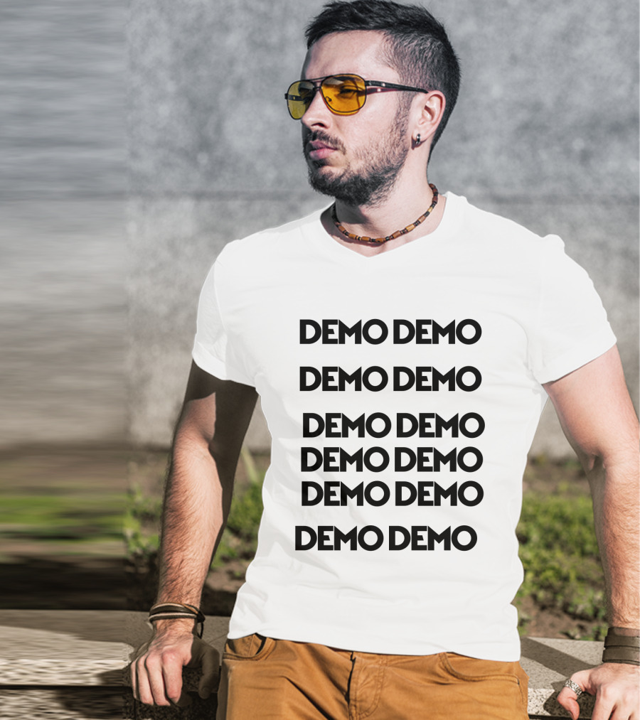 Demo Demo Demo Demo Demo Demo Demo Demo Demo Demo Demo Demo T-Shirt